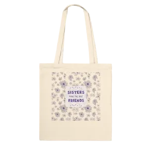Floral Whisper - Sisters as Best Friends Tote