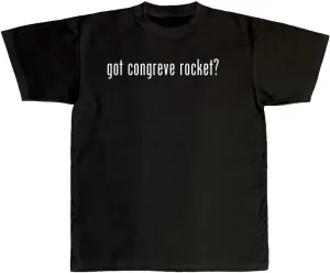 got Congreve Rocket? - New Adult Men's T-Shirt