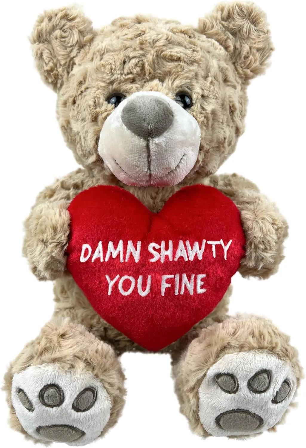 Shawty You Fine Teddy Bear 10” Sitting | Shawty You Fine Stuffed Animal | Funny Gifts for Girlfriend
