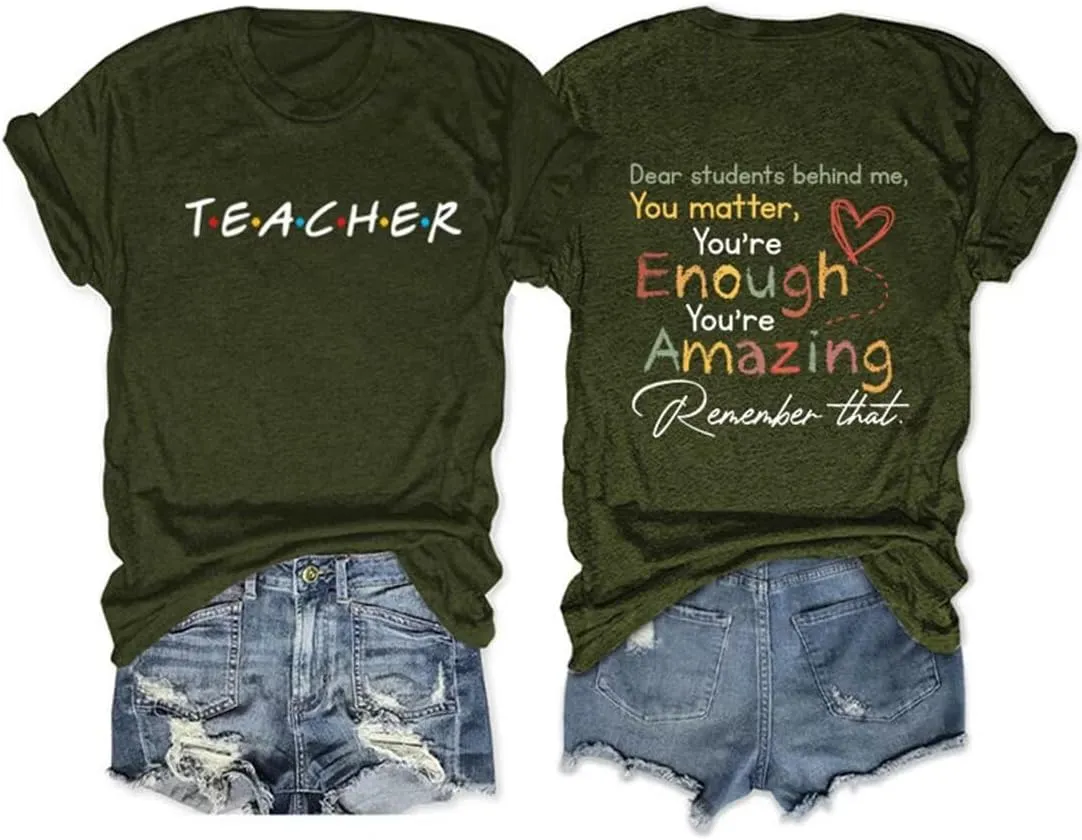 Teacher Tshirts Women's Dear Student Behind Me Inspirational Shirt Funny Graphic Short Sleeve Tee Tops