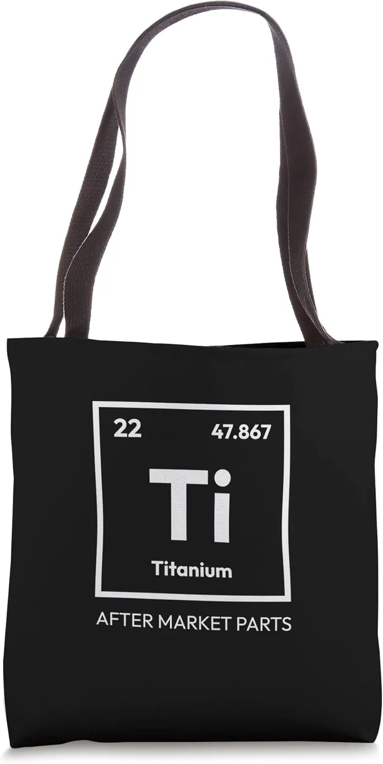 Titanium Ti Periodic Knee Hip Replacement Bionic AF Surgery Tote Bag